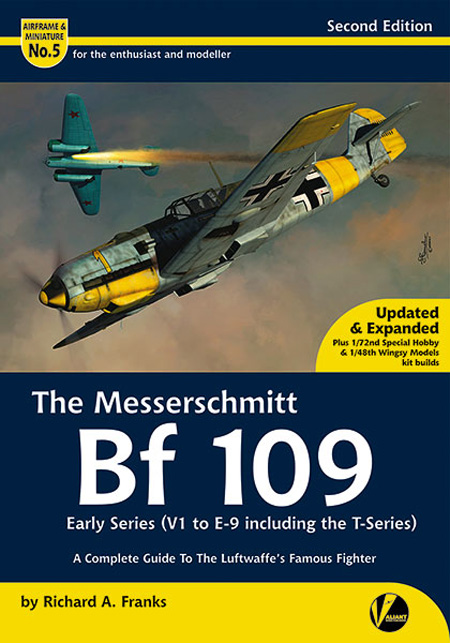 メッサーシュミット Bf109 前期シリーズ (V1-E9 & T) コンプリートガイド (改訂版) 本 (Valiantwings エアフレーム & ミニチュア No.005) 商品画像