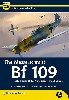 メッサーシュミット Bf109 後期シリーズ (F-K & Z) コンプリートガイド (改訂版)