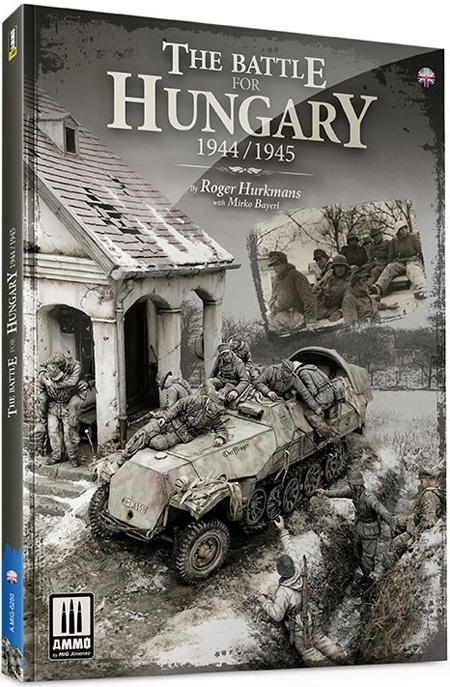 ハンガリーの戦い 1944年-1945年 本 (アモ Books No.AMO-6280) 商品画像