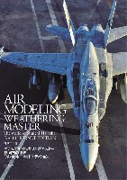 大日本絵画 航空機関連書籍 エアモデル ウェザリングマスター 林周市の世界 F/A-18 ホーネット エディション