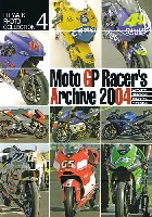 Moto GP レーサーズ アーカイヴ 2004