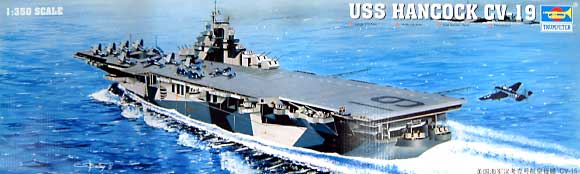 USS CV-19 ハンコック (CV-19） プラモデル (トランペッター 1/350 艦船シリーズ No.05610) 商品画像