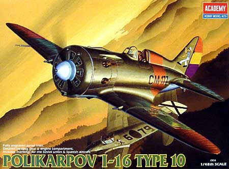 ポリカリポフ I-16 TYPE 10 プラモデル (アカデミー 1/48 Scale Aircrafts No.2127) 商品画像