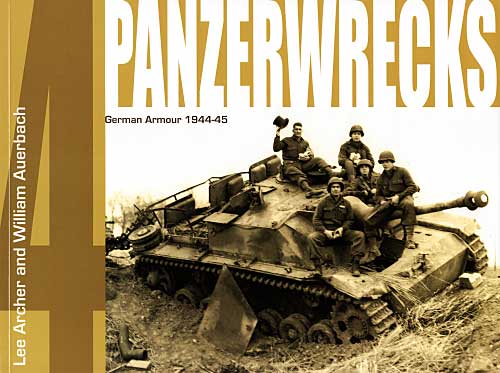 パンツァーレックス 4 (German Armour 1944-1945） 本 (パンツァーレックス パンツァーレックス （Panzerwrecks） No.004) 商品画像