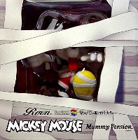 ミッキーマウス (マミーミッキー MUMMY MICKEY）