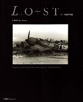 大日本絵画 航空機関連書籍 LO＋ST (ロスト) - ドイツ機敗戦写真集 -