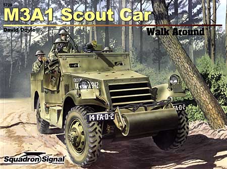 M3A1 スカウトカー 装輪式装甲兵員輸送車 本 (スコードロンシグナル ウォークアラウンド シリーズ No.旧5720) 商品画像