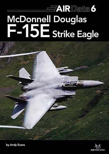 マクダニエル ダグラス F-15E ストライクイーグル 本 (サム パブリケイションズ エアデータ シリーズ No.AD006) 商品画像