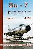 チェコ空軍のスホーイ Su-7 Vol.1