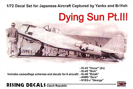 Dying Sun Pt.3 (連合軍捕獲日本機 パート3) デカールセット デカール (ライジングモデル 1/72 RISING DECALS (ライジングデカール) No.72032) 商品画像
