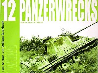 パンツァーレックス パンツァーレックス （Panzerwrecks） パンツァーレックス 12 (German Armour 1944-1945)