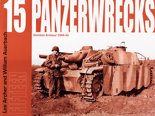 パンツァーレックス 15 (German Armour 1944-45) 本 (パンツァーレックス パンツァーレックス （Panzerwrecks） No.015) 商品画像