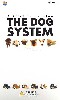 ザ・ドッグ・システム (THE DOG SYSTEM） No.1