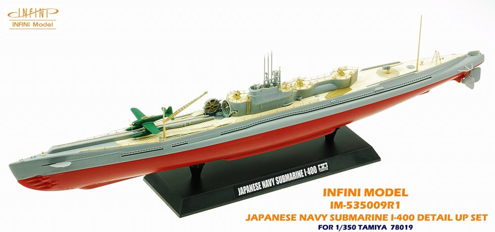 日本海軍 特型潜水艦 伊-400 ディテールアップセット (タミヤ社用) エッチング (インフィニモデル 1/350 艦船用エッチングパーツ No.IM535009R1) 商品画像_1