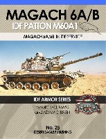 デザートイーグル パブリッシング IDF ARMOR SERIES マガフ 6A/B IDF M60A1パットン パート3 (M60A1 in IDF SERVICE PART 3)