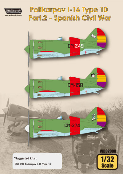 ポリカリポフ I-16 Type10 Part.2 スペイン内戦 (ICM対応) デカール (ウルフパック 1/32 デカール (WD) No.WD32008) 商品画像