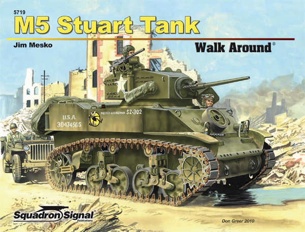 M5 スチュアート 軽戦車 ウォークアラウンド 本 (スコードロンシグナル ウォークアラウンド シリーズ No.5719) 商品画像