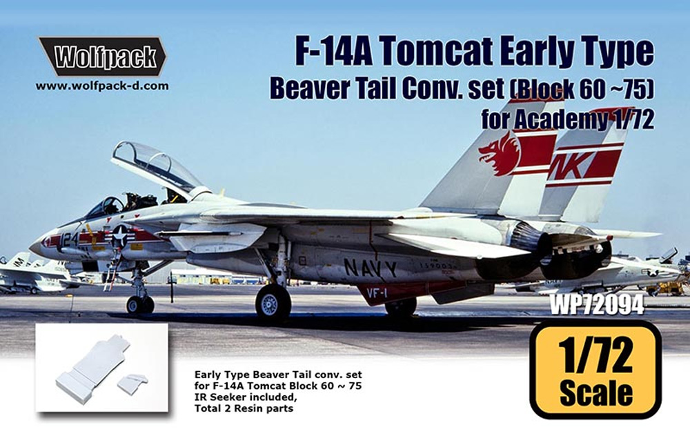 F-14A トムキャット 初期型 ビーバーテイル コンバージョンセット ブロック60-75 (アカデミー用) レジン (ウルフパック 1/72 レジンアップデート コンバージョンセット (WP) No.WP72094) 商品画像_1