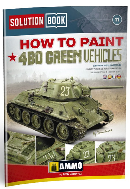 HOW TO PAINT 4BO GREEN VEHICLES 本 (アモ Solution Book (ソリューション ブック) No.A.MIG-6600) 商品画像