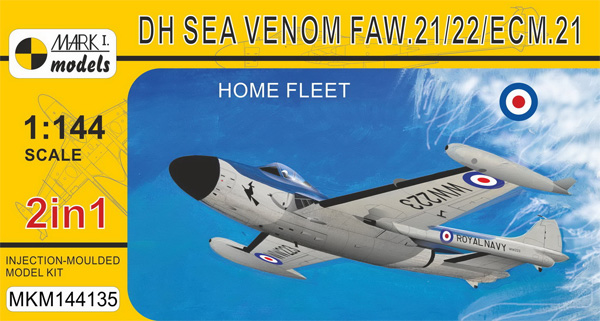 DH シーベノム FAW.21/22/ECM.21 イギリス艦隊 2in1 プラモデル (MARK 1 MARK 1 models No.MKM144135) 商品画像