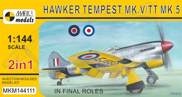 ホーカー テンペスト Mk.5/TT.5 Mk.5 最後の任務 2in1 プラモデル (MARK 1 MARK 1 models No.MKM144111) 商品画像