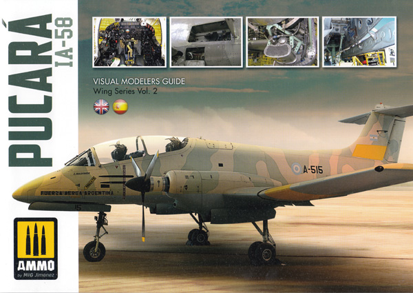 IA-58 プカラ ビジュアルモデラーズガイド 本 (アモ VISUAL MODELERS GUIDE Wing Series No.A.MIG-6025) 商品画像
